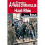 Les Grandes Affaires Criminelles Du Haut-Rhin - Preview