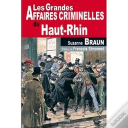 Capa do artigo Les Grandes Affaires Criminelles Du Haut-Rhin
