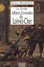 Les Grandes Affaires Criminelles Du Loir-Et-Cher - Preview