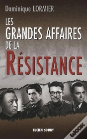 Capa do artigo Les Grandes Affaires De La Résistance