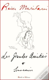 Les Grandes Amities ; Souvenirs