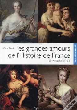 Capa do artigo Les Grandes Amours De L'Histoire De France
