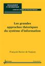 Les Grandes Approches Théoriques Du Système D'Information - Preview