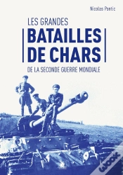 Capa do artigo Les Grandes Batailles De Chars De La Seconde Guerre Mondiale
