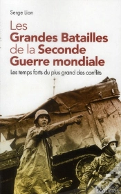 Capa do artigo Les Grandes Batailles De La Seconde Guerre Mondiale