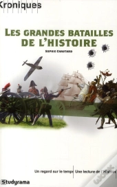 Les Grandes Batailles De L'Histoire