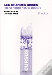 Les Grandes Crises (9e Édition)