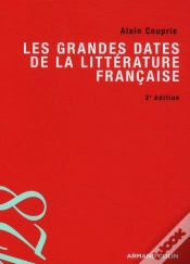 Capa do artigo Les Grandes Dates De La Littérature Française (2e Édition)