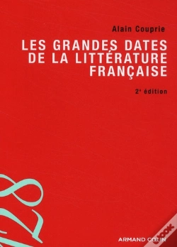 Capa do artigo Les Grandes Dates De La Littérature Française (2e Édition)