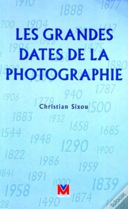 Capa do artigo Les Grandes Dates De La Photographie