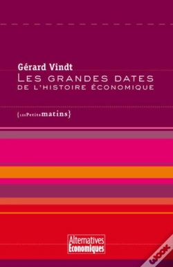 Capa do artigo Les Grandes Dates De L'Histoire Économique