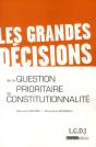 Les Grandes Decisions De La Question Prioritaire De Constitutionnalite -Qpc - Preview