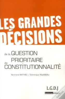 Capa do artigo Les Grandes Decisions De La Question Prioritaire De Constitutionnalite -Qpc