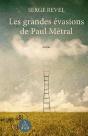 Les Grandes Evasions De Paul Metral - Preview