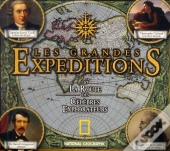Les Grandes Expéditions ; Sur La Route Des Célèbres Explorateurs