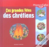 Les Grandes Fêtes Des Chrétiens