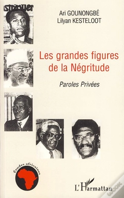 Capa do artigo Les Grandes Figures De La Négritude ; Paroles Privées