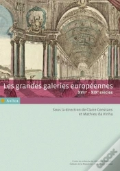 Capa do artigo Les Grandes Galeries Européennes ; Xvii-Xix Siècles