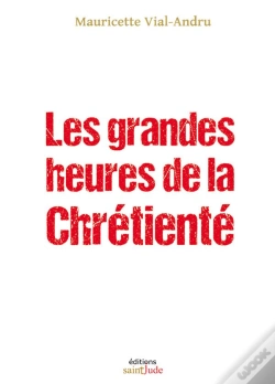 Capa do artigo Les Grandes Heures De La Chrétienté