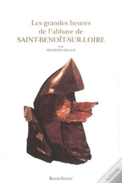 Capa do artigo Les Grandes Heures De L'Abbaye De Saint-Benoît