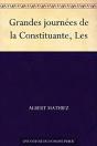 Les Grandes Journées De La Constituante - Preview