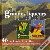 Les Grandes Liqueurs Du Massif Central