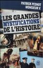 Les Grandes Mystifications De L'Histoire - Preview