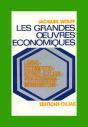 Les Grandes Oeuvres Économiques T.4 ; Lenine, Schumpeter, Keynes, Clark, Von Neumann, Morgenstern - Preview