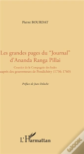 Les Grandes Pages Du Journal D'Ananda Ranga Pillai