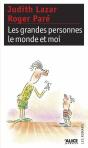 Les Grandes Personnes, Le Monde Et Moi - Preview