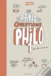 Les Grandes Question Philo Pour Les 7/11 Ans