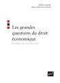 Les Grandes Questions Du Droit Économique : Introduction Et Documents - Preview