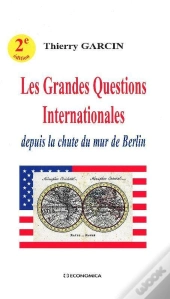 Les Grandes Questions Internationales (2e Édition)