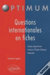 Les Grandes Questions Internationales En Fiches