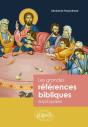 Les Grandes Références Bibliques Expliquées - Preview