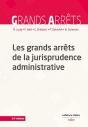 Les Grands Arrets De La Jurisprudence Administrative. 24e Ed. - Preview