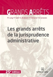 Capa do artigo Les Grands Arrêts De La Jurisprudence Administrative (25e Édition)