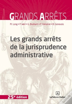 Capa do artigo Les Grands Arrêts De La Jurisprudence Administrative (25e Édition)