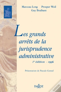 Capa do artigo Les Grands Arrêts De La Jurisprudence Administrative. Édition De 1956 - Réimpression De L'Édition De 1956