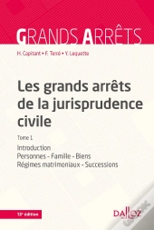 Les Grands Arrêts De La Jurisprudence Civile T.1 (13e Édition)
