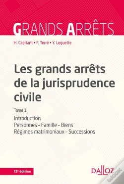 Capa do artigo Les Grands Arrêts De La Jurisprudence Civile T.1 (13e Édition)