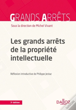 Capa do artigo Les Grands Arrêts De La Propriété Intellectuelle