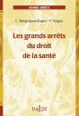 Les Grands Arrêts Du Droit De La Santé - Preview