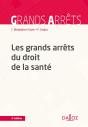 Les Grands Arrêts Du Droit De La Santé - Preview