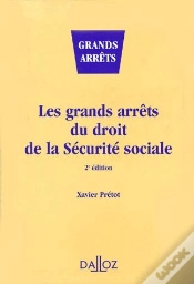 Capa do artigo Les Grands Arrêts Du Droit De La Sécurité Sociale (2e Édition)