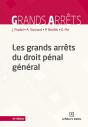 Les Grands Arrêts Du Droit Pénal Général (13e Édition) - Preview
