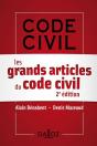 Les Grands Articles Du Code Civil (2e Édition) - Preview