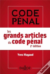 Capa do artigo Les Grands Articles Du Code Pénal (2e Édition)