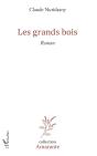 Les Grands Bois - Preview