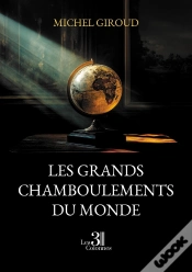 Capa do artigo Les Grands Chamboulements Du Monde
